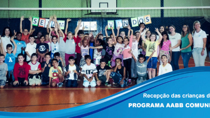 Recepção das crianças do Programa AABB Comunidade