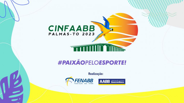 Começou a 27ª edição do CINFAABB Palmas (TO) 2023!