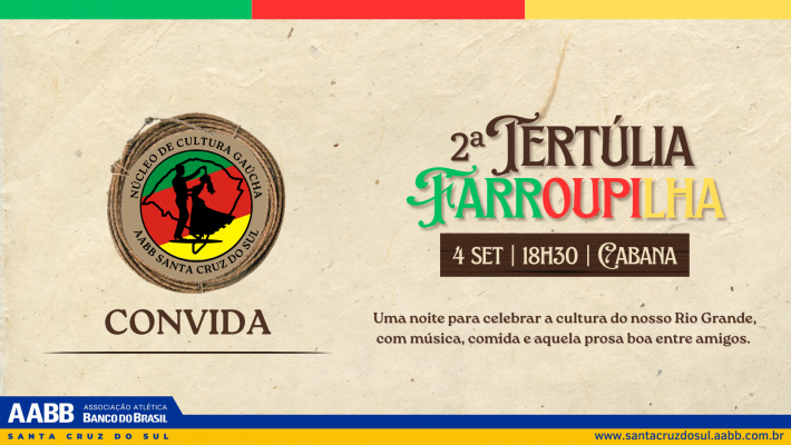 2ª Tertúlia Farroupilha da AABB: tradição, música e boa comida!