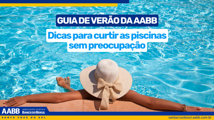 Dicas para curtir as piscinas sem preocupação