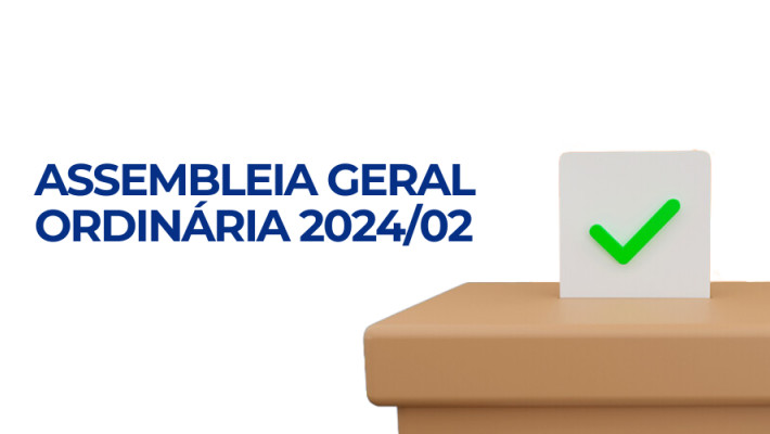 ASSEMBLEIA GERAL ORDINÁRIA – 2024/02