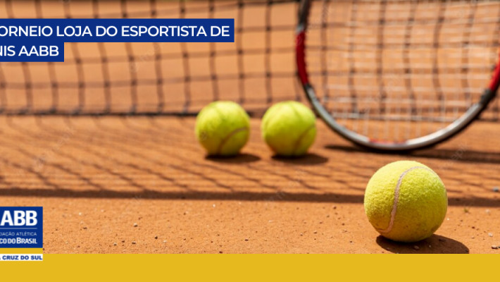 1° Torneio Loja do Esportista de Tênis AABB
