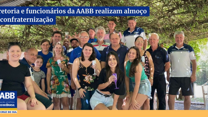Diretoria e funcionários da AABB realizam almoço de confraternização