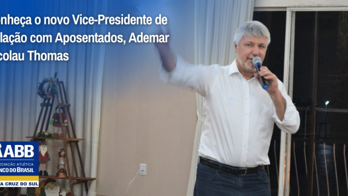 No quadriênio 2022-2025, a Vice-Presidência de Relação com Aposentados fica a cargo de Ademar Nicola