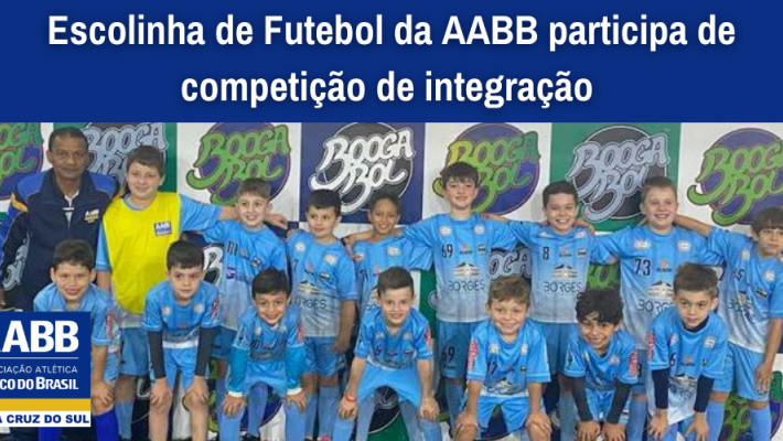 Escolinha de Futebol da AABB participa de competição de integração
