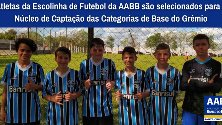 Atletas da Escolinha de Futebol da AABB são selecionados para o Núcleo de Captação das Categorias de