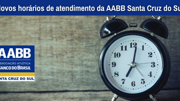 Novos horários de atendimento da AABB Santa Cruz do Sul