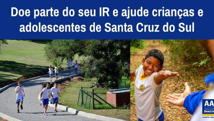 Com a prorrogação da entrega da declaração, você tem até 31 de maio para doar 3% do seu IR ao Progra