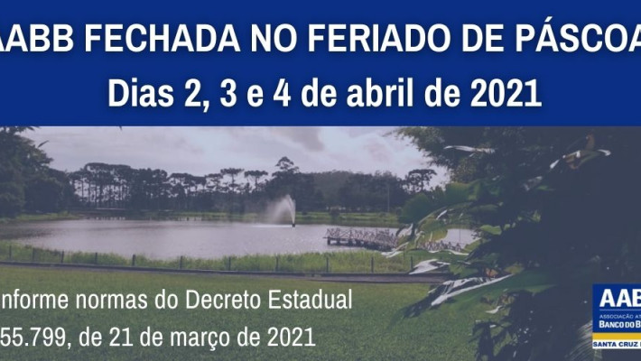 AABB estará FECHADA no feriado de Páscoa