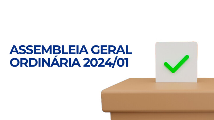 Resultado da Assembleia Geral Ordinária 2024/01