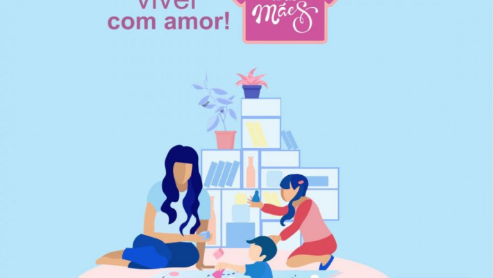 Feliz Dia das Mães!