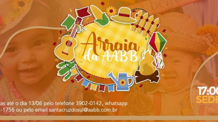 ANOTE NA AGENDA: O Arraiá da AABB está chegando!