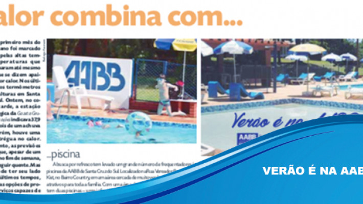 Jornal Gazeta publica matéria sobre o verão nas piscinas da AABB