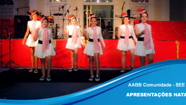 Programa AABB Comunidade – SEE realiza apresentações natalinas