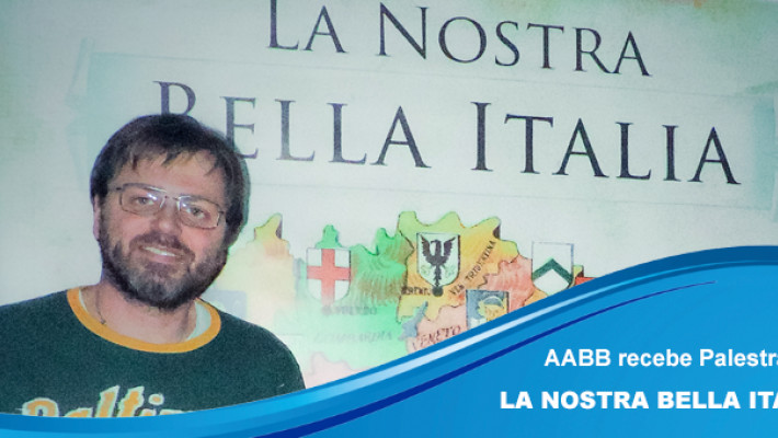 AABB Santa Cruz do Sul recebe palestra La Nostra Bella Italia