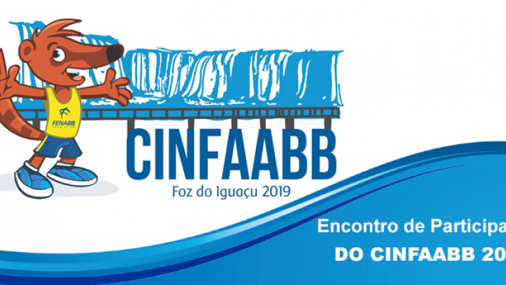 Encontro de Participantes do CINFAABB 2019