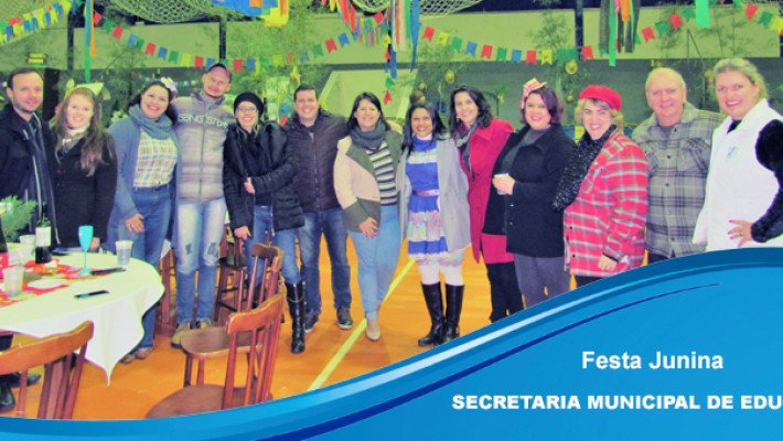 Festa Junina Secretaria Municipal de Educação